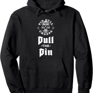 Pull the Pin Pullover Hoodie